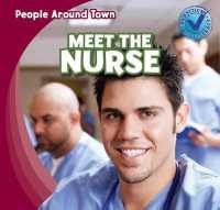 Meet the Nurse (People around Town)