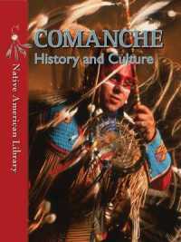 Comanche History and Culture (Native American Library)