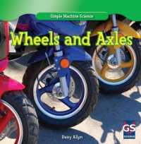 Wheels and Axles (Simple Machine Science)