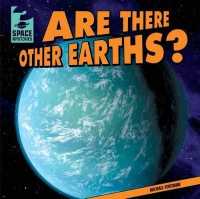 Are There Other Earths? (Space Mysteries) （Library Binding）