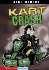 Kart Crash (Jake Maddox Sports Stories)