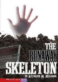 The Runaway Skeleton (Vortex Books)