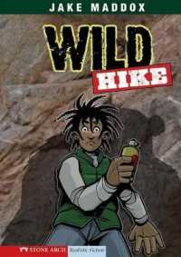 Wild Hike (Jake Maddox Boys Sports Stories)