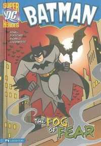Batman: the Fog of Fear (Batman)