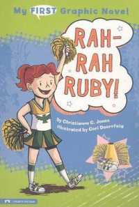 My First Graphic Novel: Rah-rah Ruby! (My First Graphic Novel)
