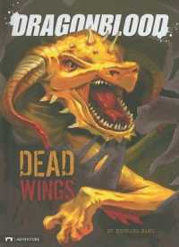 Dragonblood: Dead Wings (Dragonblood)