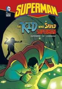 Kid Who Saved Superman