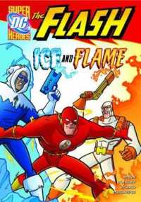 The Flash: Ice and Flame (Flash)