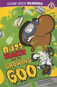 Buzz Beaker and the Growing Goo (Buzz Beaker)