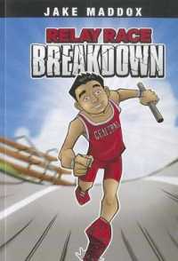 Relay Race Breakdown (Jake Maddox)
