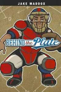 Behind the Plate (Jake Maddox Boys Sports Stories)