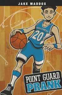 Point Guard Prank (Jake Maddox Boys Sports Stories)