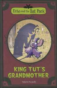 King Tut's Grandmother (Echo and the Bat Pack)