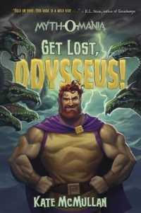 Get Lost, Odysseus! (Myth-o-mania)