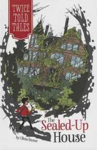 The Sealed-Up House (Twicetold Tales)