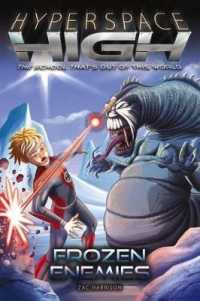 Frozen Enemies (Hyperspace High)