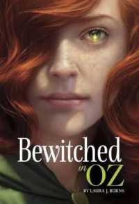 Bewitched in Oz (Bewitched in Oz)