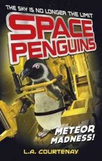 Meteor Madness! (Space Penguins)