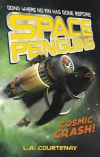 Cosmic Crash! (Space Penguins)