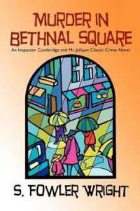 Murder in Bethnal Square : An Inspector Combridge and Mr. Jellipot Classic Crime Novel