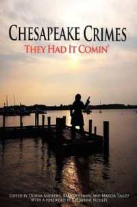 Chesapeake Crimes : They Had It Comin'