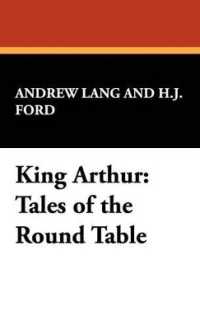 King Arthur : Tales of the Round Table