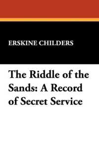 The Riddle of the Sands : A Record of Secret Service