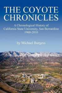 The Coyote Chronicles : A Chronological History of California State University, San Bernardino, 1960-2010