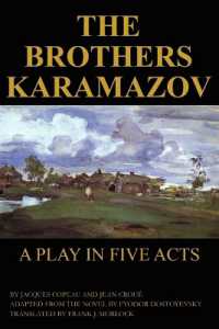 The Brothers Karamazov : A Play in Five Acts