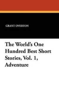 The World's One Hundred Best Short Stories, Vol. 1, Adventure