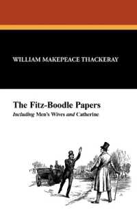 The Fitz-Boodle Papers : Including Men's Wives and Catherine