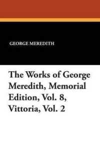 The Works of George Meredith, Memorial Edition, Vol. 8, Vittoria, Vol. 2