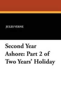 Second Year Ashore : Part 2 of Two Years' Holiday