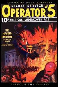Operator #5 : The Masked Invasion (#1 in the Series)