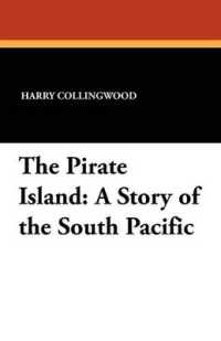 The Pirate Island : A Story of the South Pacific