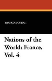 Nations of the World : France, Vol. 4