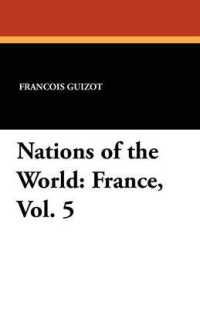Nations of the World : France, Vol. 5