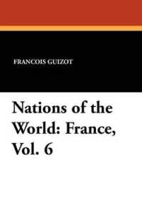 Nations of the World : France, Vol. 6
