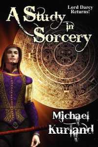 A Study in Sorcery : A Lord Darcy Novel
