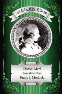 The Marquis de Sade : A Play in Two Acts