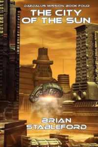 The City of the Sun : Daedalus Mission, Book Four