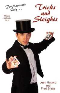 For Magicians Only : Tricks and Sleights (Miracle Methods No. 4)