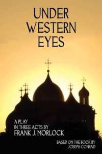 Under Western Eyes : A Play in Three Acts