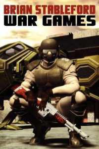 War Games : A Science Fiction Novel