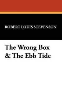 The Wrong Box & the Ebb Tide