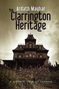 The Clarrington Heritage : A Gothic Tale of Terror