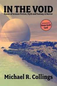 In the Void : Poems of Science Fiction, Myth and Fantasy, & Horror