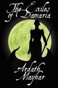 The Exiles of Damaria : A Novel of Fantasy