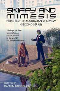Skiffy and Mimesis : More Best of ASFR: Australian SF Review (Second Series)