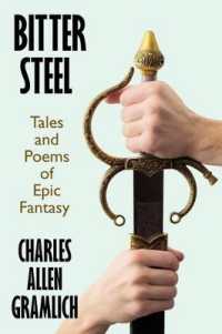 Bitter Steel : Tales and Poems of Epic Fantasy